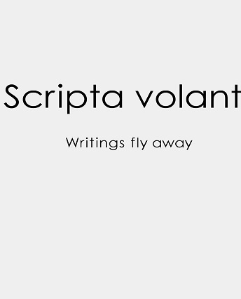 Scripta Volant